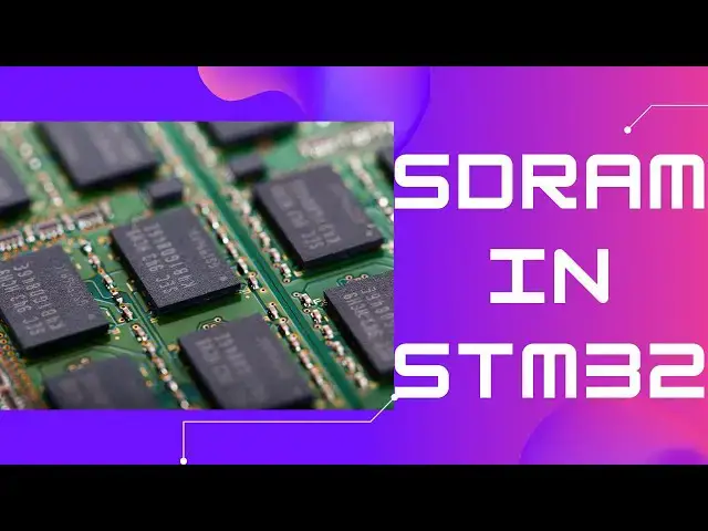 Video thumbnail for SDRAM in STM32 || MT48LC4