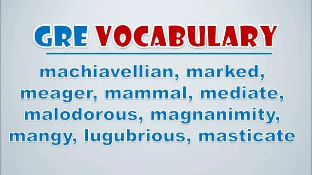 Video thumbnail for GRE Vocabulary: Machiavellian, Marked, Meager, Mammal, Mediate, Malodorous, Magnanimity, Mangy