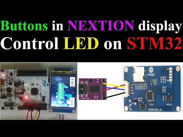 Video thumbnail for Buttons on Nextion Display || STM32 || Control LED