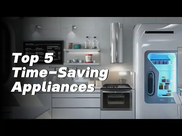 'Video thumbnail for Top 5 Time Saving Appliances for Busy Cooks'