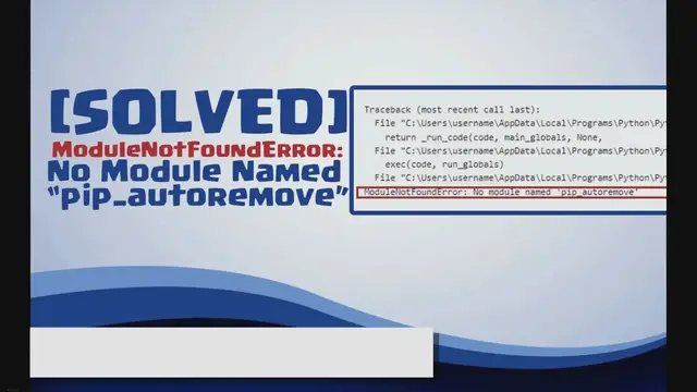 Video thumbnail for modulenotfounderror: no module named pip_autoremove
