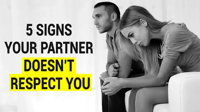 'Video thumbnail for 5 Signs Your Partner Doesn’t Respect You'