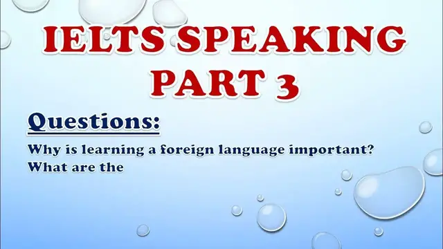 Video thumbnail for IELTS Speaking Part 3: Why is learning a foreign language important?