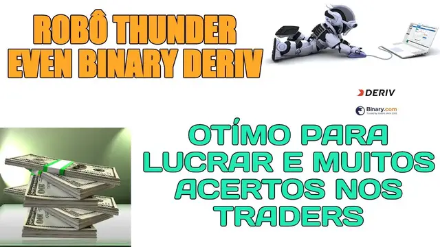 Video thumbnail for ROBÔ THUNDER EVEN BINARY DERIV OTÍMO PARA LUCRAR E MUITOS ACERTOS | 2021