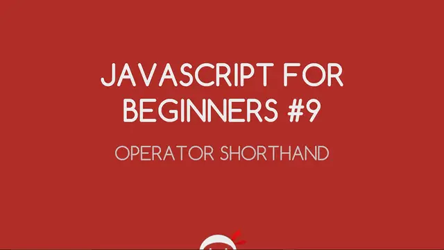 Video thumbnail for JavaScript Tutorial For Beginners #9 - Math Operator Short-hand