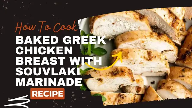 Video thumbnail for Keto Recipe : BAKED GREEK CHICKEN BREAST WITH SOUVLAKI MARINADE RECIPE