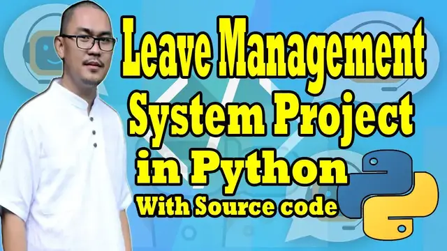 Video thumbnail for Leave Management System Project in Python with Source Code 2020 Free Download
