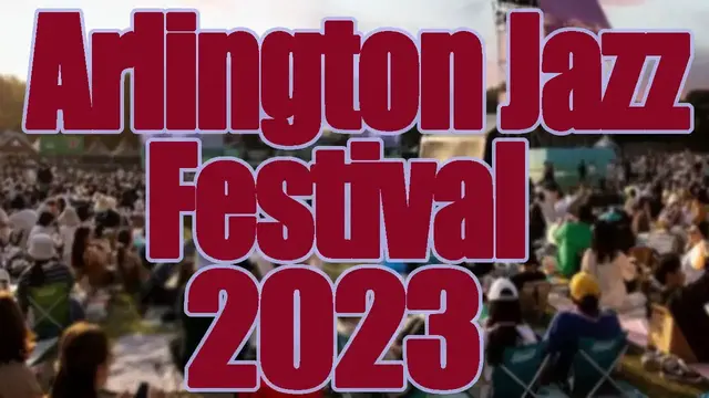 Video thumbnail for Arlington Jazz Festival 2023 | Live Stream, Lineup, and Tickets Info
