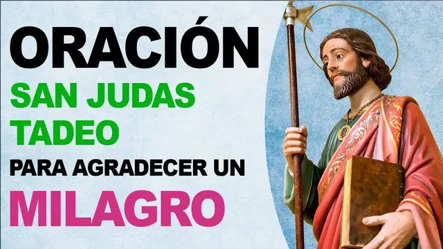 Video thumbnail for 🙏 Divina y poderosa oración a San Judas Tadeo para agradecer un milagro recibido 🙏