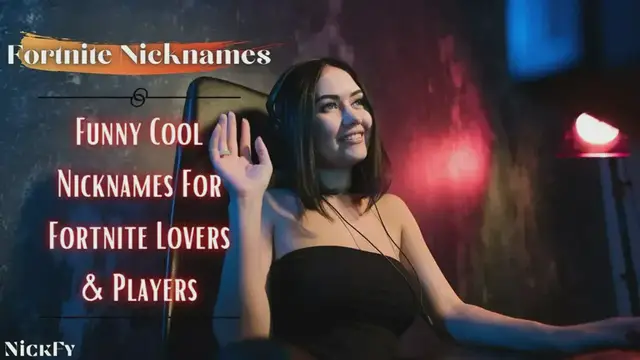 Video thumbnail for Fortnite Nicknames | Funny Cool Nicknames For Fortnite Lovers & Players