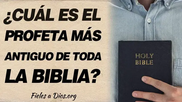 Video thumbnail for 🙏 ¿Cuál es el profeta más antiguo de toda la biblia? Conoce la verdad 🙏