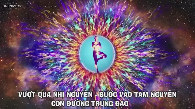 Video thumbnail for VƯỢT QUA NHỊ NGUYÊN - BƯỚC VÀO TAM NGUYÊN - CON ĐƯỜNG TRUNG ĐẠO