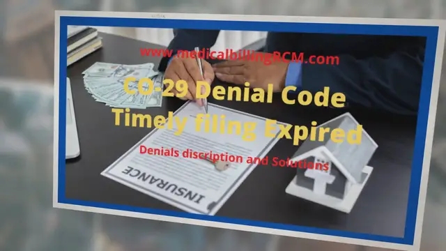 Video thumbnail for CO-29 Denial Code|Timely Filing Limit Expired