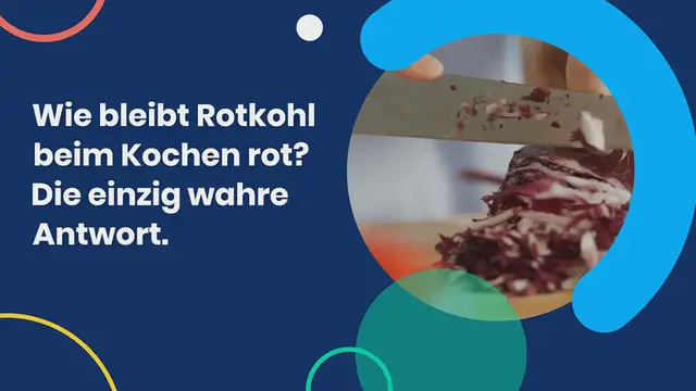 Video thumbnail for Wie bleibt Rotkohl beim Kochen rot? Die einzig wahre Antwort.