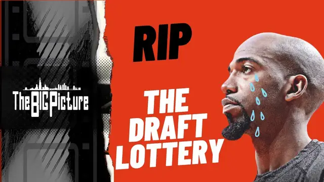 Video thumbnail for There is NO reason to have the NBA Draft Lottery