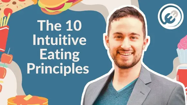Video thumbnail for The 10 Intuitive Eating Principles (Commentary By Eating Enlightenment)