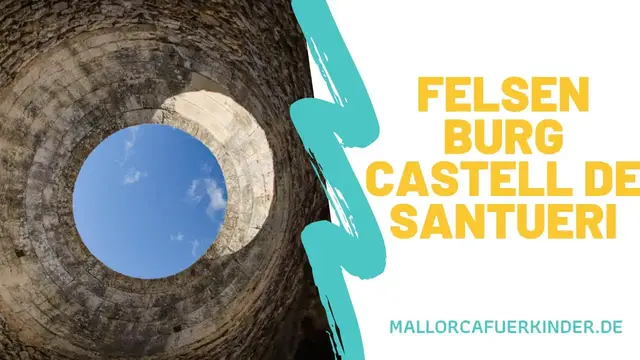 'Video thumbnail for Felsenburg Castell de Santueri bei Felanitx'