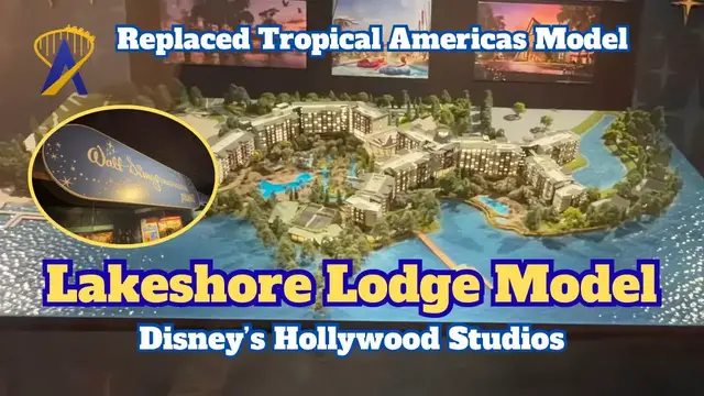 Video thumbnail for NEW Lakeshore Lodge Model Replaces Tropical Americas at Hollywood Studios!