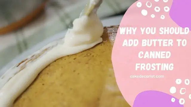 Video thumbnail for Why You Should Add Butter To Canned Frosting