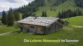Video thumbnail for Die Almenwelt Lofer im Sommer