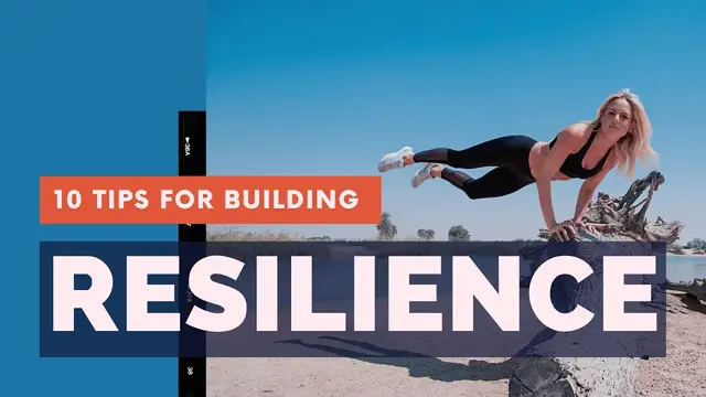 'Video thumbnail for 10 Tips To Build Resilience In Life'