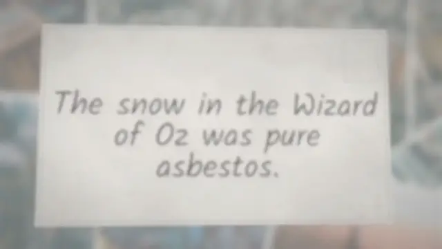 Video thumbnail for ‘The Snow in Wizard of Oz Was Pure Asbestos’