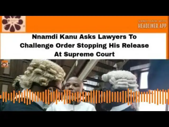 Video thumbnail for Nnamdi Kanu Asks Lawyers To Challenge Order Stopping His Release At Supreme Court ~ OsazuwaAkonedo