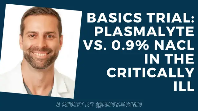 Video thumbnail for BaSICS Trial: Plasmalyte vs. 0.9% NaCl in the Critically Ill