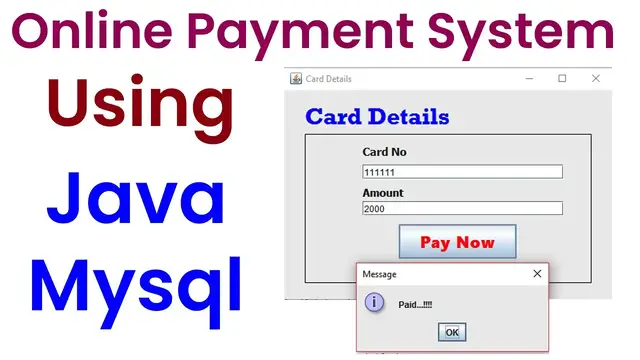 Video thumbnail for Online Payment System using Java Mysql