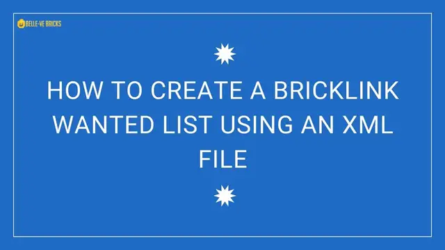Video thumbnail for How to create a Bricklink wanted list using an xml file