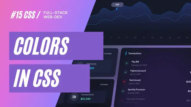 'Video thumbnail for Colors In CSS | Full-Stack Web-Development Course #15'