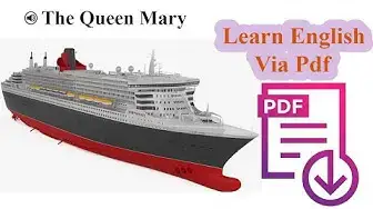Video thumbnail for Learn English Via Listening | The Queen Mary