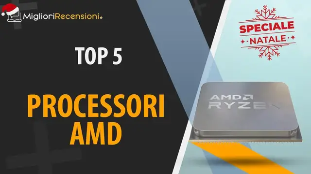 Video thumbnail for 🎁 MIGLIORE PROCESSORE AMD - NATALE 2021 (Confronto & Guida all'acquisto)