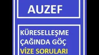 Video thumbnail for Küreselleşme Çağında Göç Vize Soruları 2021
