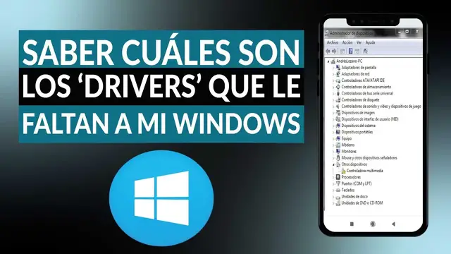 Video thumbnail for ¿Cómo saber cuáles son los 'DRIVERS' que le faltan a mi PC WINDOWS? - Actualiza tu equipo