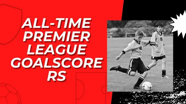 Video thumbnail for All time Premier League goalscorers