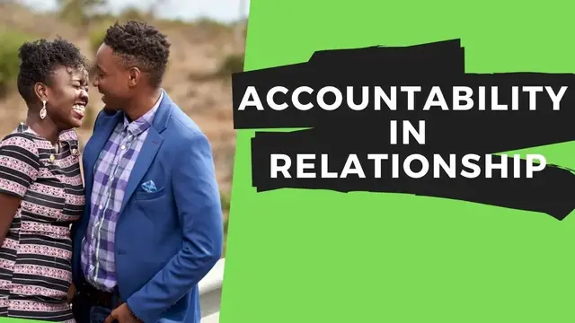 Video thumbnail for Accountability in Relationship | Everything You need to know