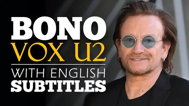 Video thumbnail for ENGLISH SPEECH | BONO U2: What Is Your Big Idea? (English Subtitles)