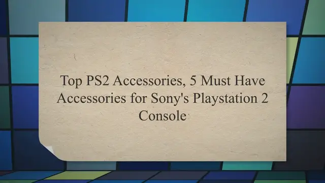 Video thumbnail for Top PS2 Accessories, 5 Must Have Accessories for Sony's Playstation 2 Console