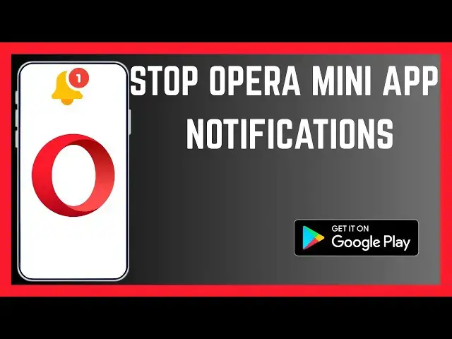 'Video thumbnail for How To Permanently Stop Opera Mini Browser App Pop Up Notifications'