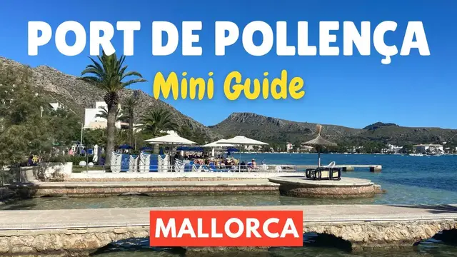 Video thumbnail for A Mini-Guide to Port de Pollença (Puerto Pollensa), Mallorca, (Majorca), Spain