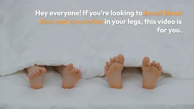Video thumbnail for Improve Leg Circulation Exercises