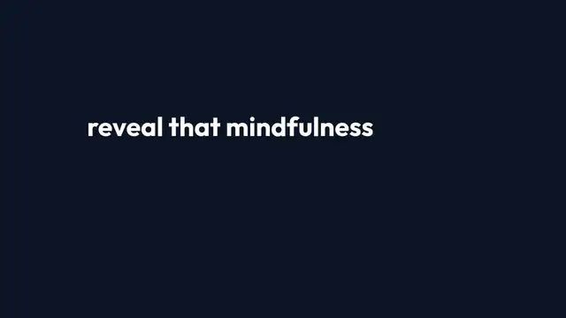 'Video thumbnail for The Science Behind Mindfulness'