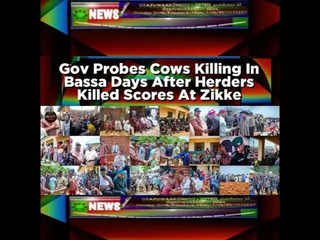 Video thumbnail for Gov Probes Cows Killing In Bassa Days After Herders Killed Scores At Zikke