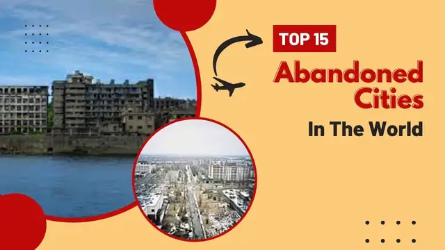 Video thumbnail for Top 15 Abandoned Cities In The World