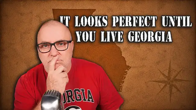 Video thumbnail for Georgia Looks Perfect... Until You Live There