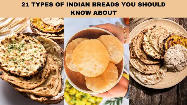 Video thumbnail for 21 Types of Indian Breads you Should know about