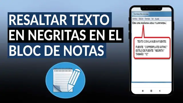 Video thumbnail for ¿Cómo poner y resaltar texto en negritas en el BLOC DE NOTAS fácilmente?