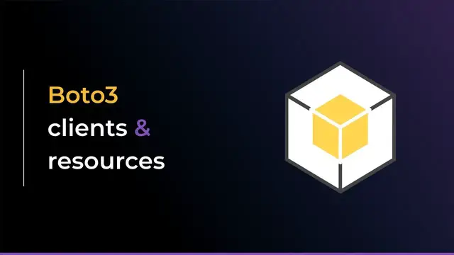 'Video thumbnail for Quick intro to Boto3 clients and resources'