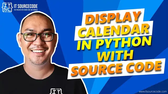 Video thumbnail for Display Calendar in Python with Source Code | Python Projects Free Download [2021]